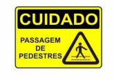 Placa Cuidado Pedestres